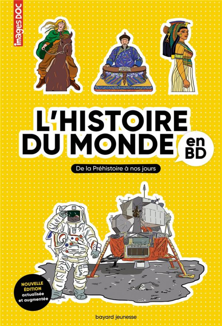 HISTOIRE DU MONDE EN BD - BOUCHIE/LOIZEAU - BAYARD JEUNESSE