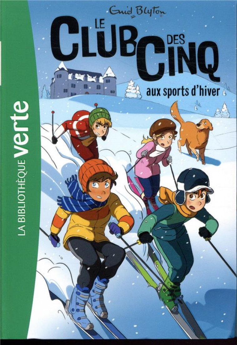 LE CLUB DES CINQ - T09 - LE CLUB DES CINQ 09 NED - LE CLUB DES CINQ AUX SPORTS D-HIVER - BLYTON - HACHETTE