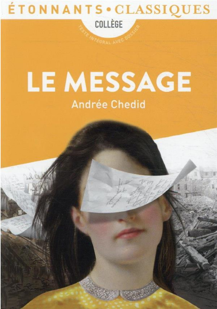 LE MESSAGE - ANDREE CHEDID - FLAMMARION