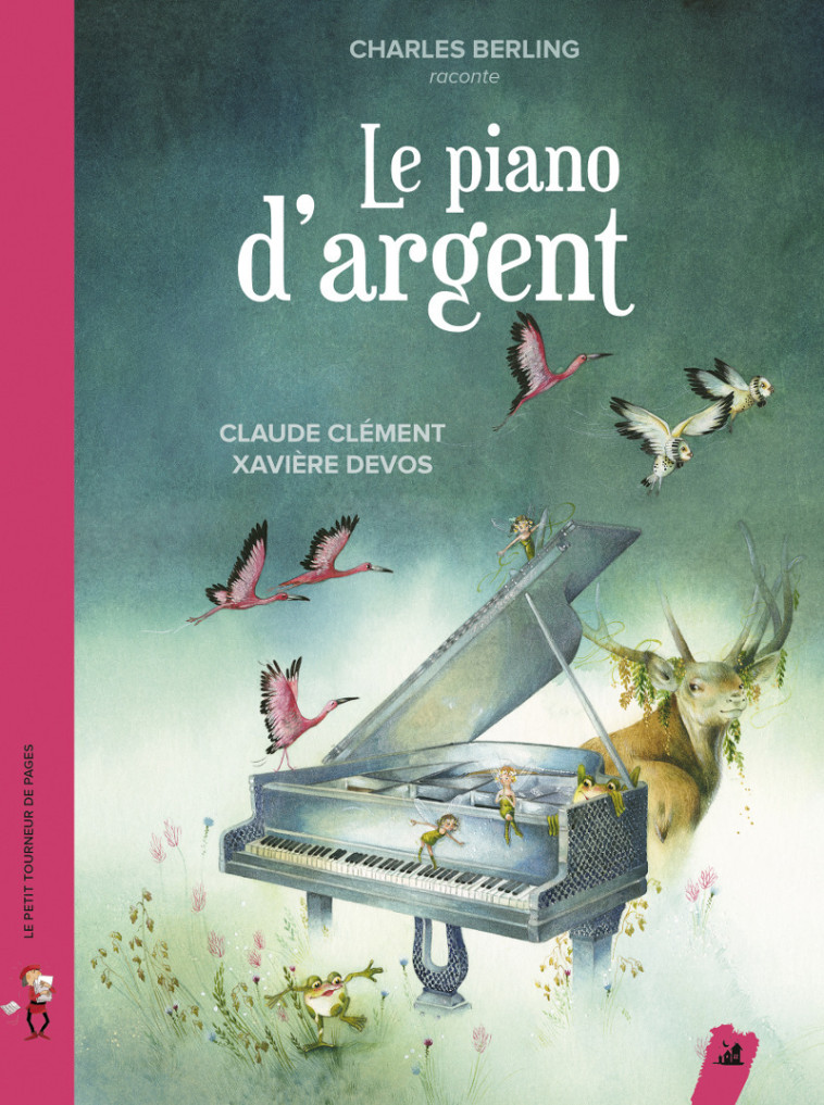 LE PIANO D-ARGENT - Claude Clément - LITTLE VILLAGE