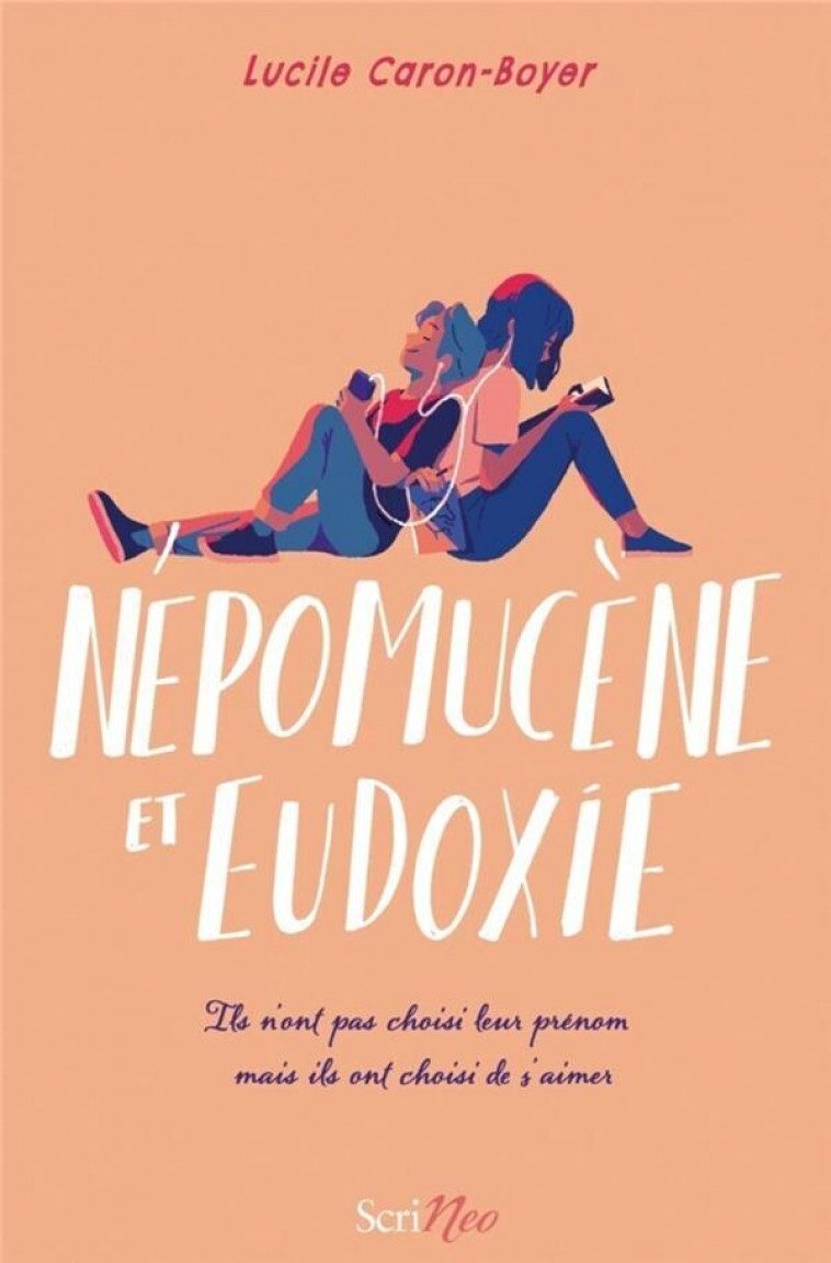 NEPOMUCENE ET EUDOXIE - CARON-BOYER LUCILE - SCRINEO