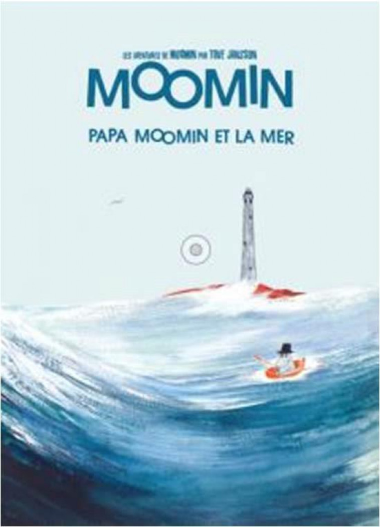 PAPA MOOMIN ET LA MER - JANSSON, TOVE - LEZARD NOIR