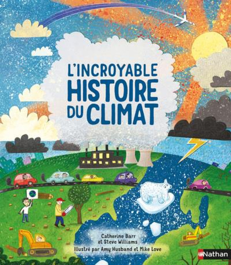 L-INCROYABLE HISTOIRE DU CLIMAT - BARR/HUSBAND/LOVE - CLE INTERNAT