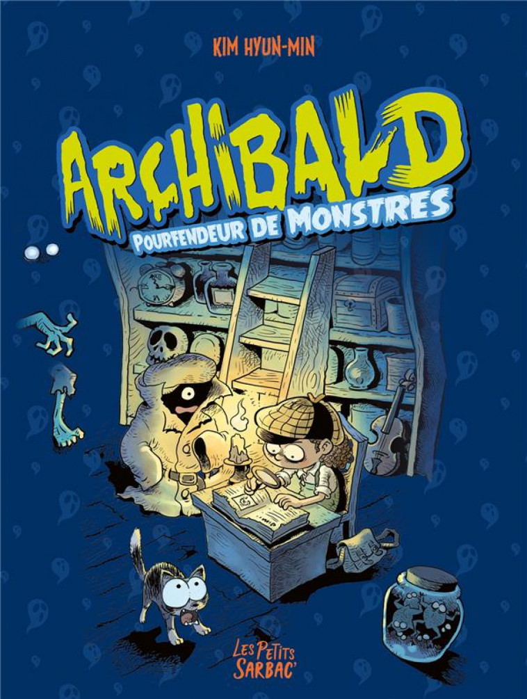 ARCHIBALD - 1 A 3 - POURFENDEUR DE MONSTRES - COMPILATION TOMES 1 A 3 - HUYN-MIN - SARBACANE