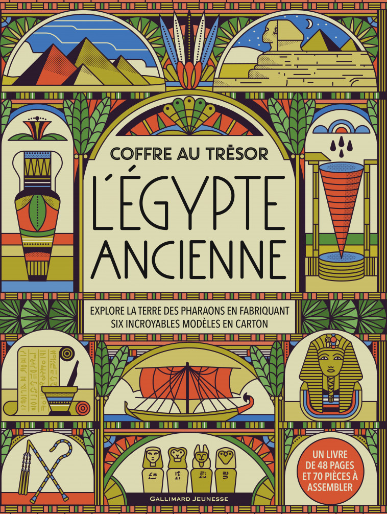 COFFRE AU TRESOR - L-EGYPTE ANCIENNE - EXPLORE LA TERRE DES PHARAONS EN FABRIQUANT SIX INCROYABLES M - Matthew Morgan, Studio Muti, Marion Richaud - GALLIMARD JEUNE