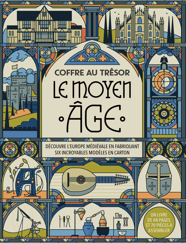 COFFRE AU TRESOR - MOYEN AGE - DECOUVRE L-EUROPE MEDIEVALE EN FABRIQUANT SIX INCROYABLES MODELES EN - Nancy Dickmann, Studio Muti, Marion Richaud - GALLIMARD JEUNE