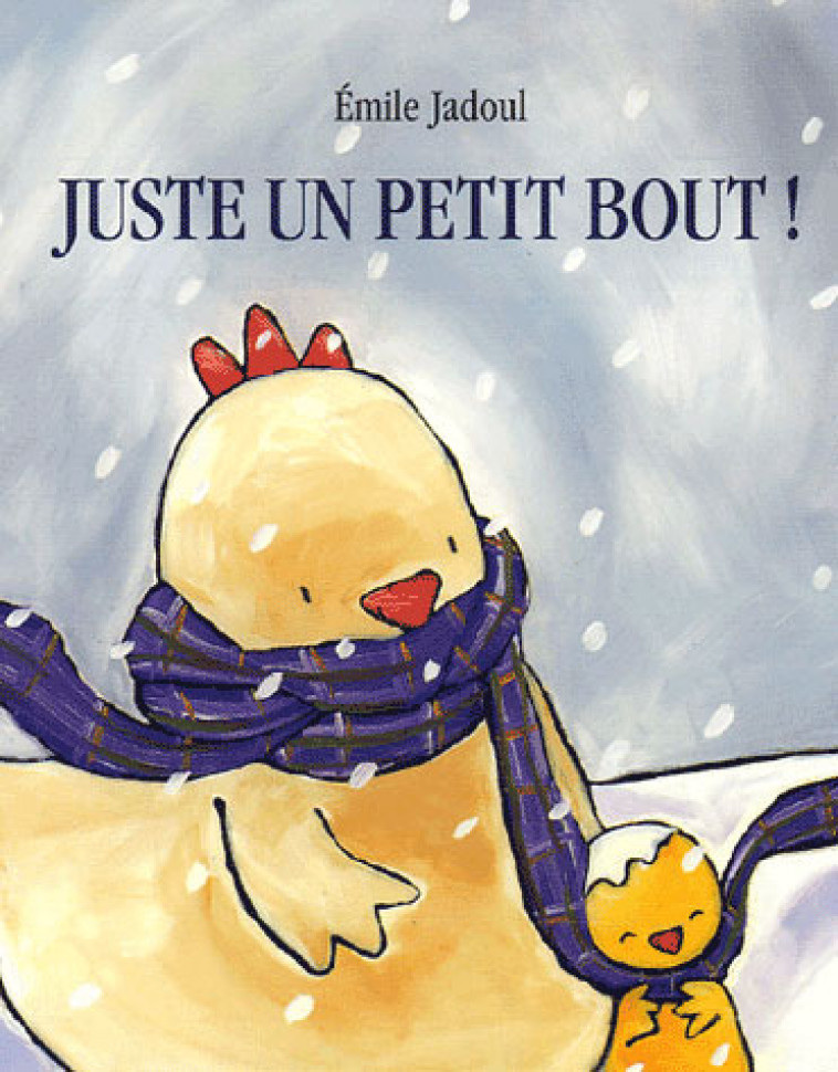 JUSTE UN PETIT BOUT - JADOUL - EDL