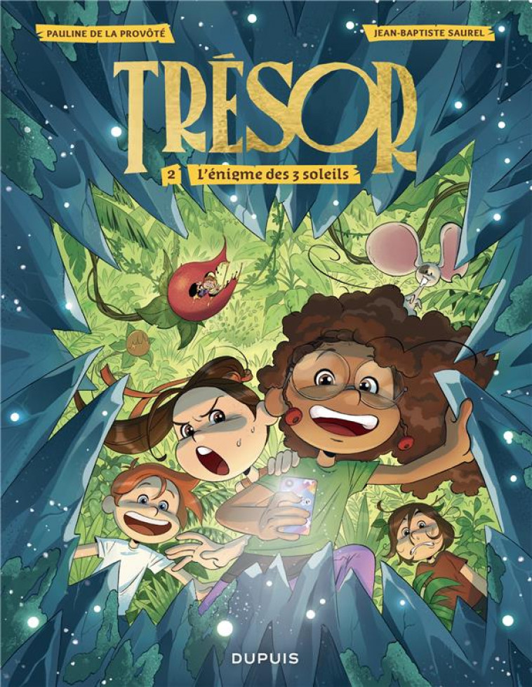 TRESOR - TOME 2 - L'ENIGME DES 3 SOLEILS - SAUREL JEAN-BAPTISTE - DUPUIS