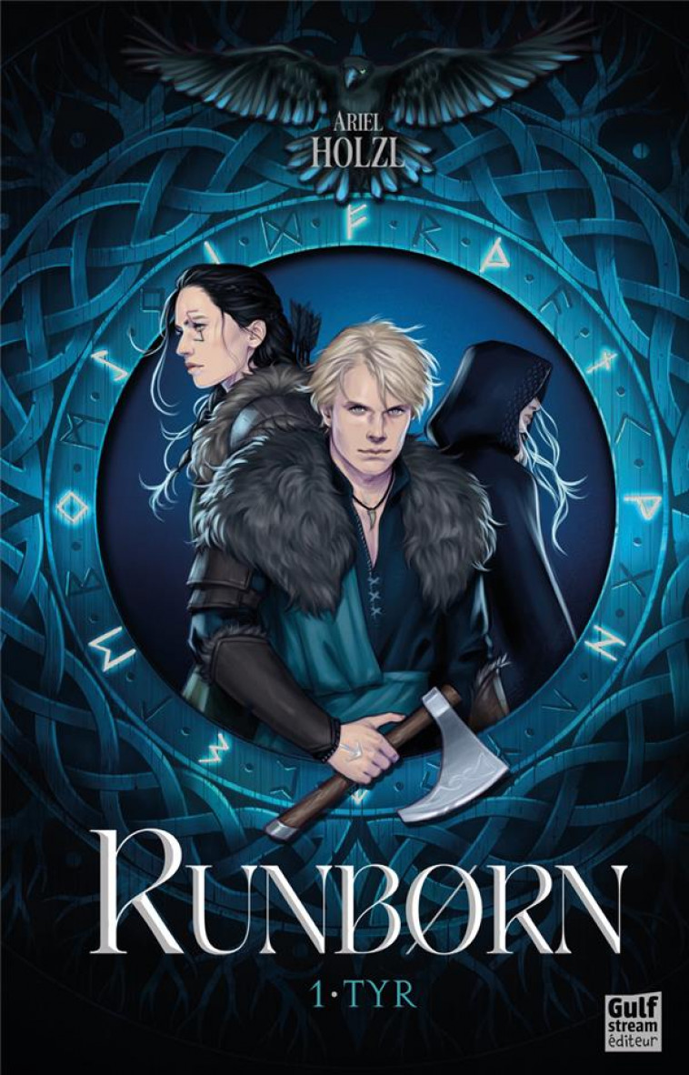 RUNBORN - TOME 1 TYR - HOLZL, ARIEL - GULF STREAM