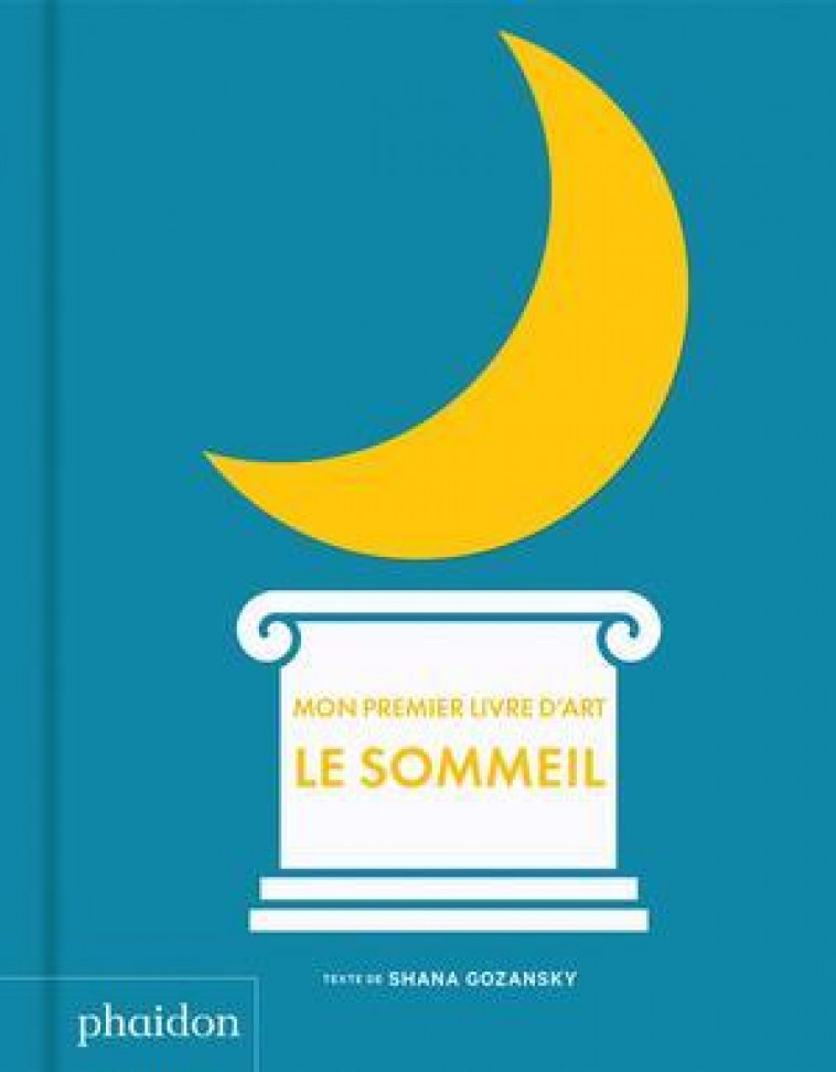 MON PREMIER LIVRE D-ART : LE SOMMEIL - GOZANSKY - NC