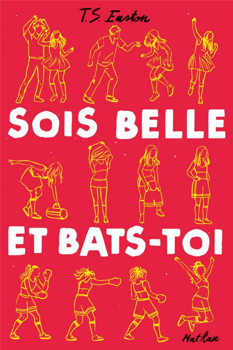 SOIS BELLE ET BATS-TOI - EASTON - CLE INTERNAT