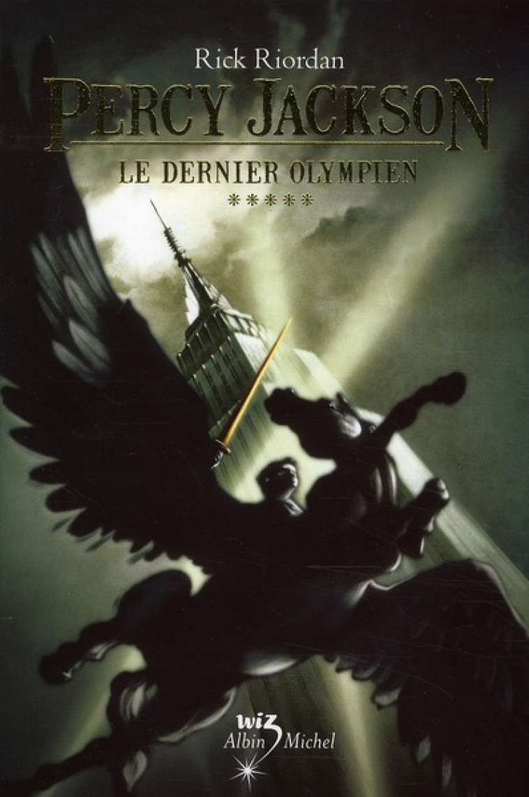 LE DERNIER OLYMPIEN - PERCY JACKSON - TOME 5 - RIORDAN - ALBIN MICHEL