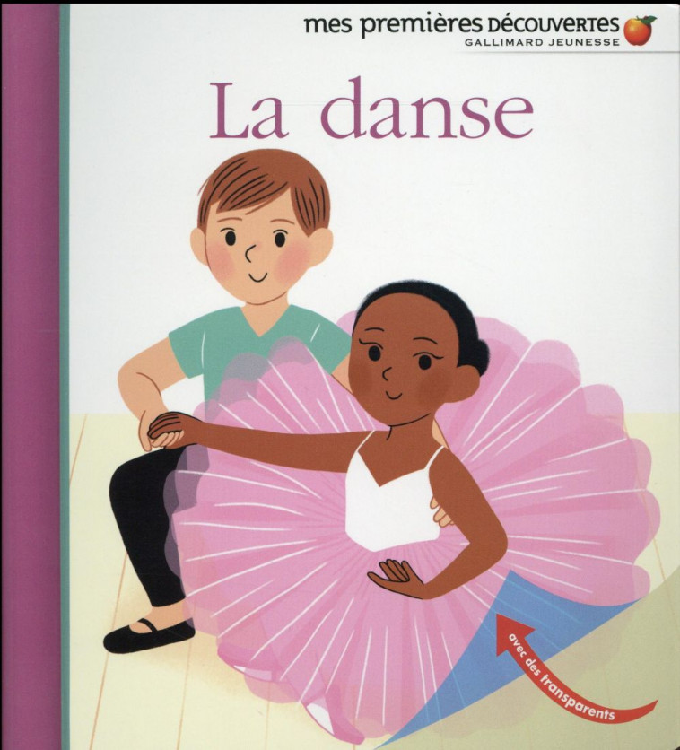 LA DANSE - BORDET/FOUQUIER - Gallimard-Jeunesse