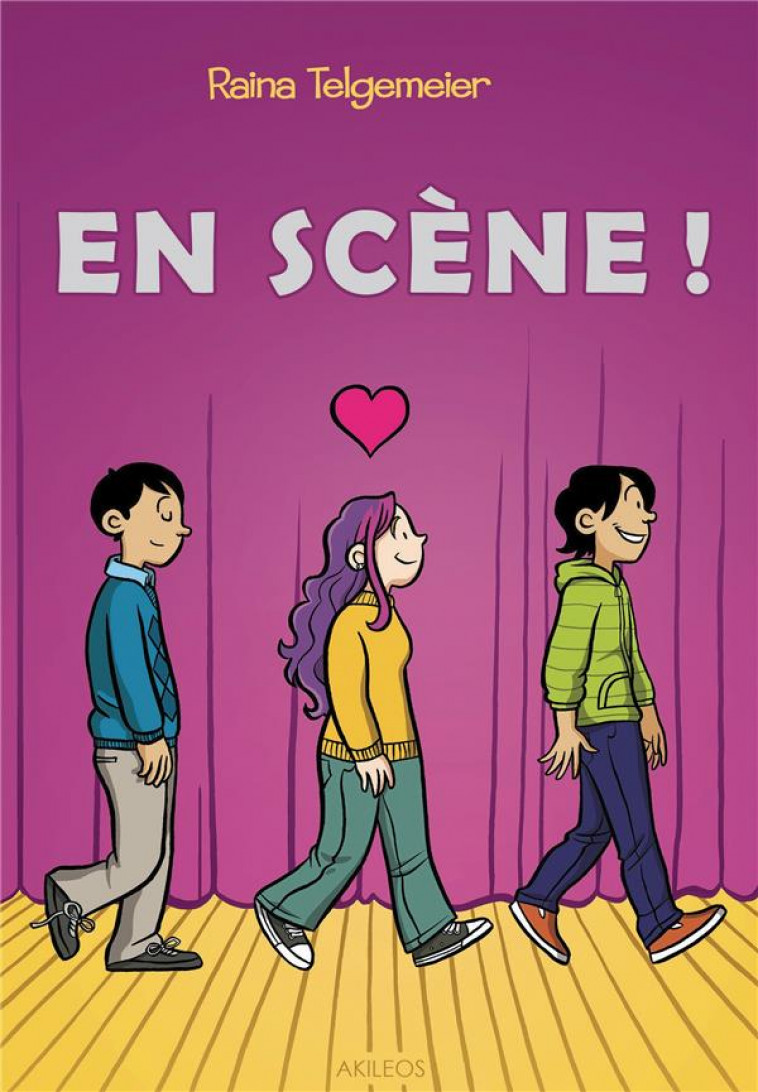 EN SCENE - NE - TELGEMEIER RAINA - AKILEOS