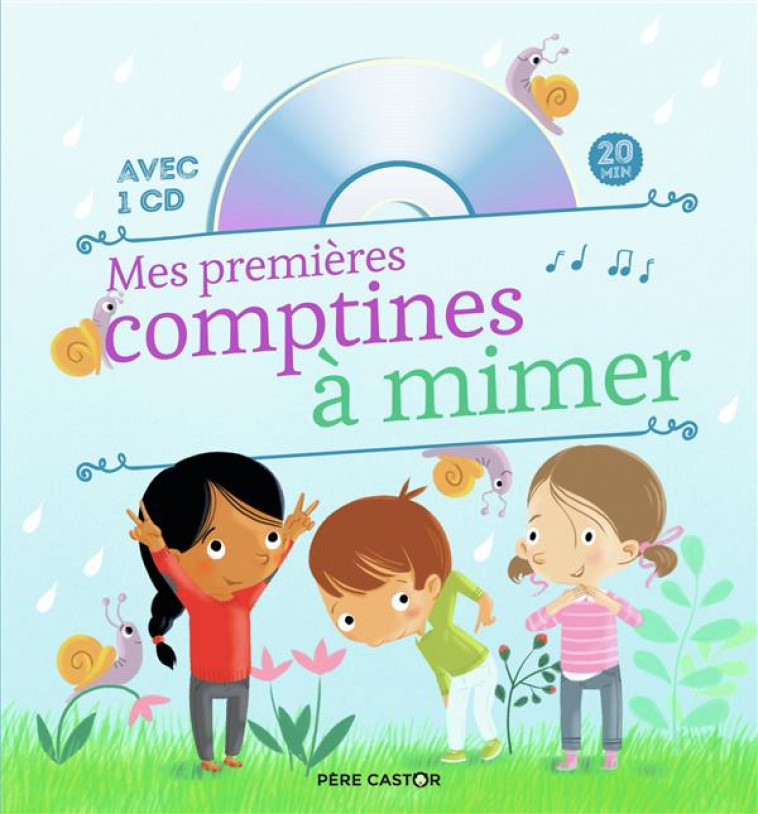 MES PREMIERES COMPTINES A MIMER - BRUNELET - FLAMMARION