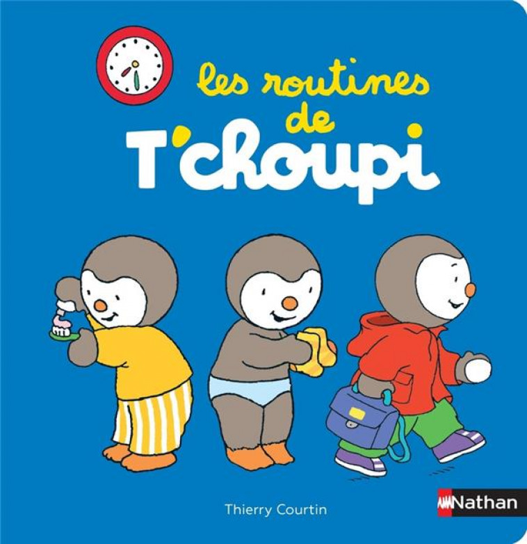 LES ROUTINES DE T-CHOUPI - COURTIN - CLE INTERNAT