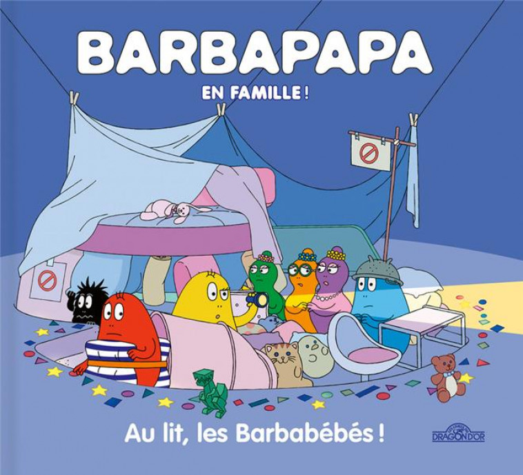 BARBAPAPA - BARBARPAPA EN FAMILLE ! - AU LIT, LES BARBABEBES ! - TAYLOR - DRAGON D'OR