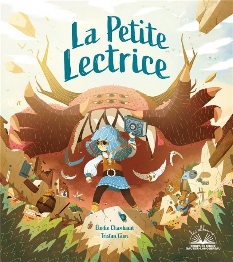 ALBUMS COUPS DE COEUR - LA PETITE LECTRICE - CHAMBAUD/GION - HACHETTE