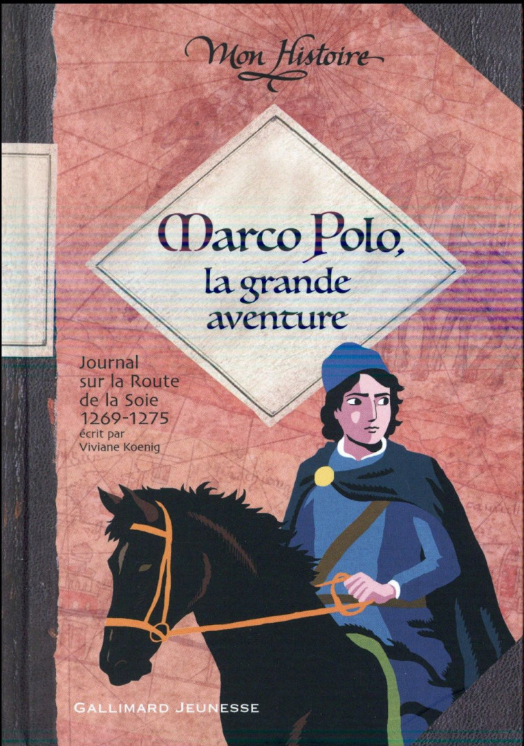 MARCO POLO, LA GRANDE AVENTURE - (1269-1275) - KOENIG VIVIANE - Gallimard-Jeunesse