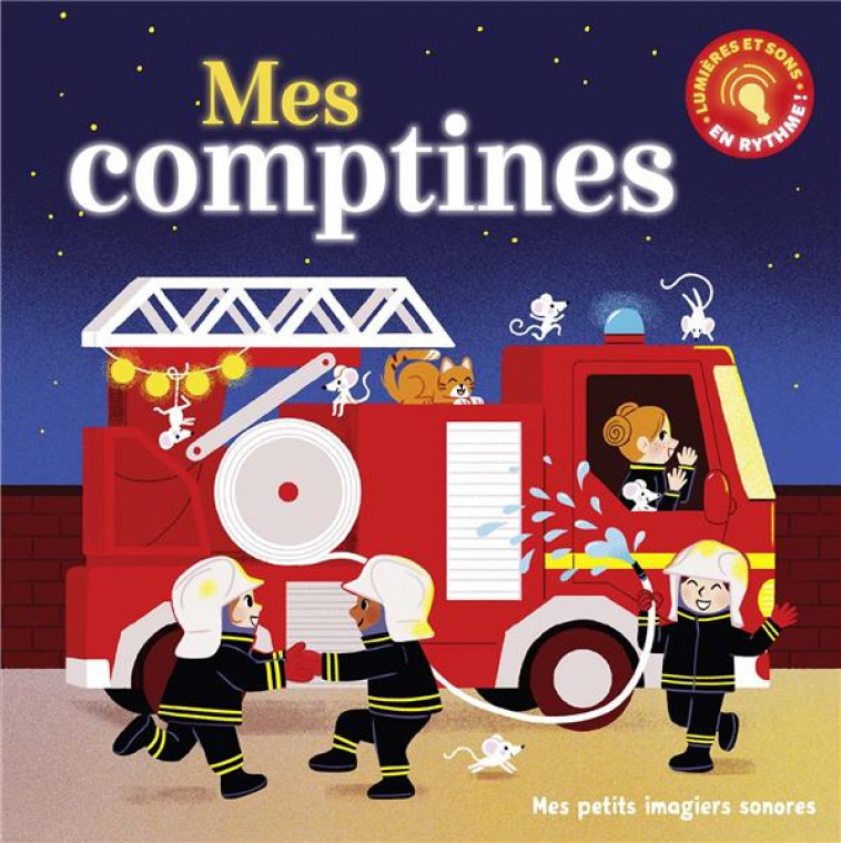 MES COMPTINES - LUMIERE ET SON - FOUQUIER - GALLIMARD