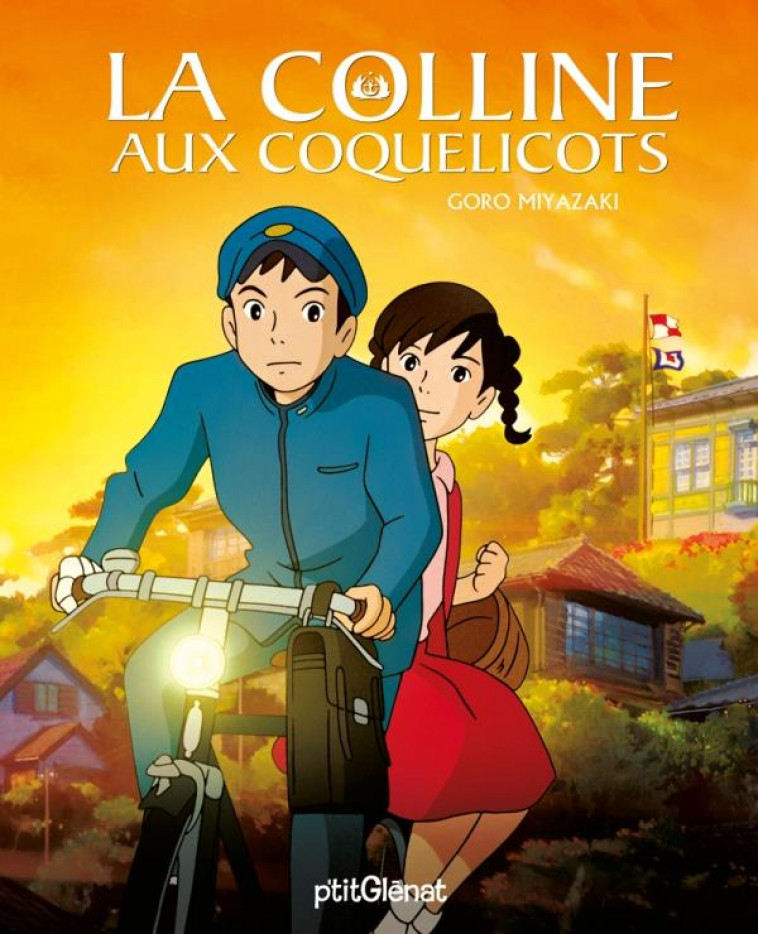 LA COLLINE AUX COQUELICOTS - MIYAZAKI, GORO - Glénat