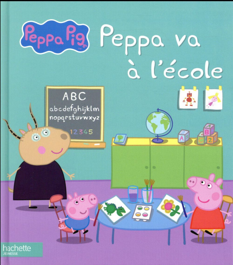 PEPPA PIG / PEPPA VA A L-ECOLE - COLLECTIF - Hachette Jeunesse