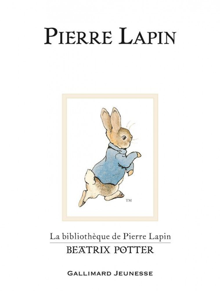 PIERRE LAPIN - POTTER BEATRIX - GALLIMARD