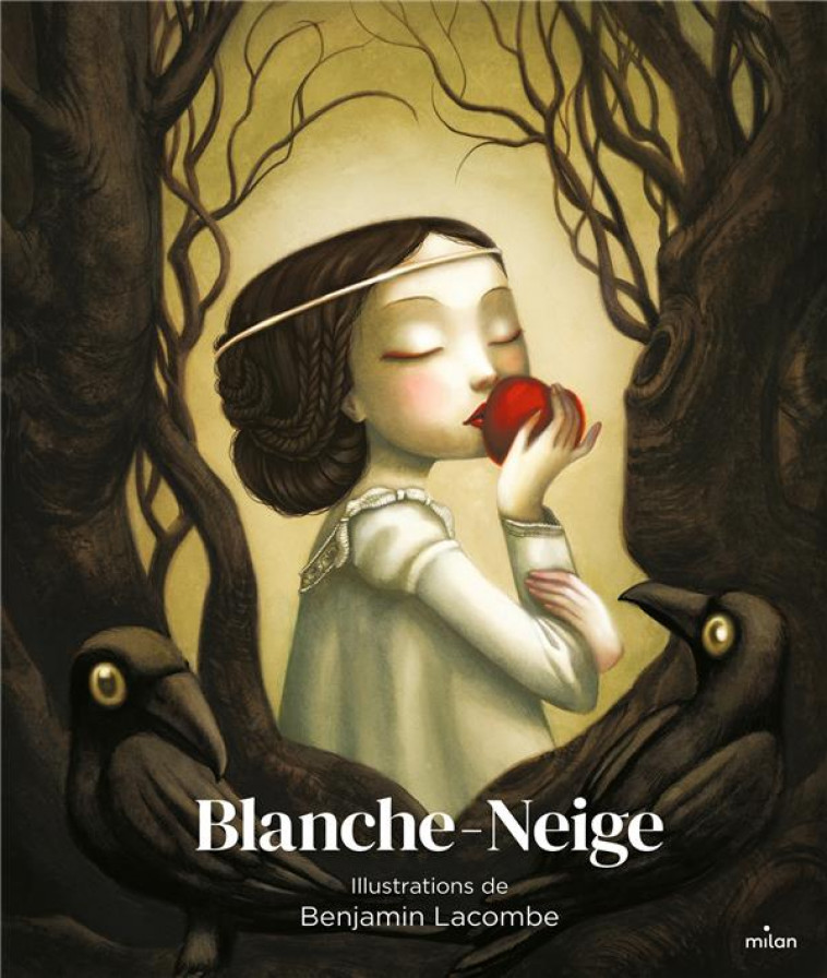 BLANCHE-NEIGE -  LACOMBE, BENJAMIN - MILAN