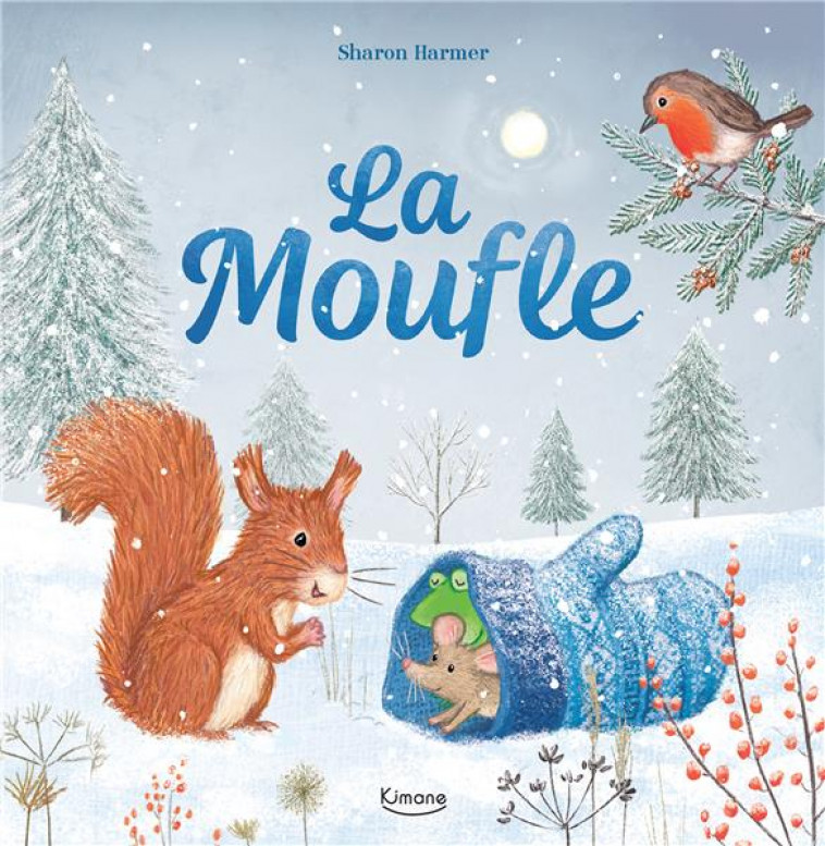 LA MOUFLE - HARMER SHARON - KIMANE