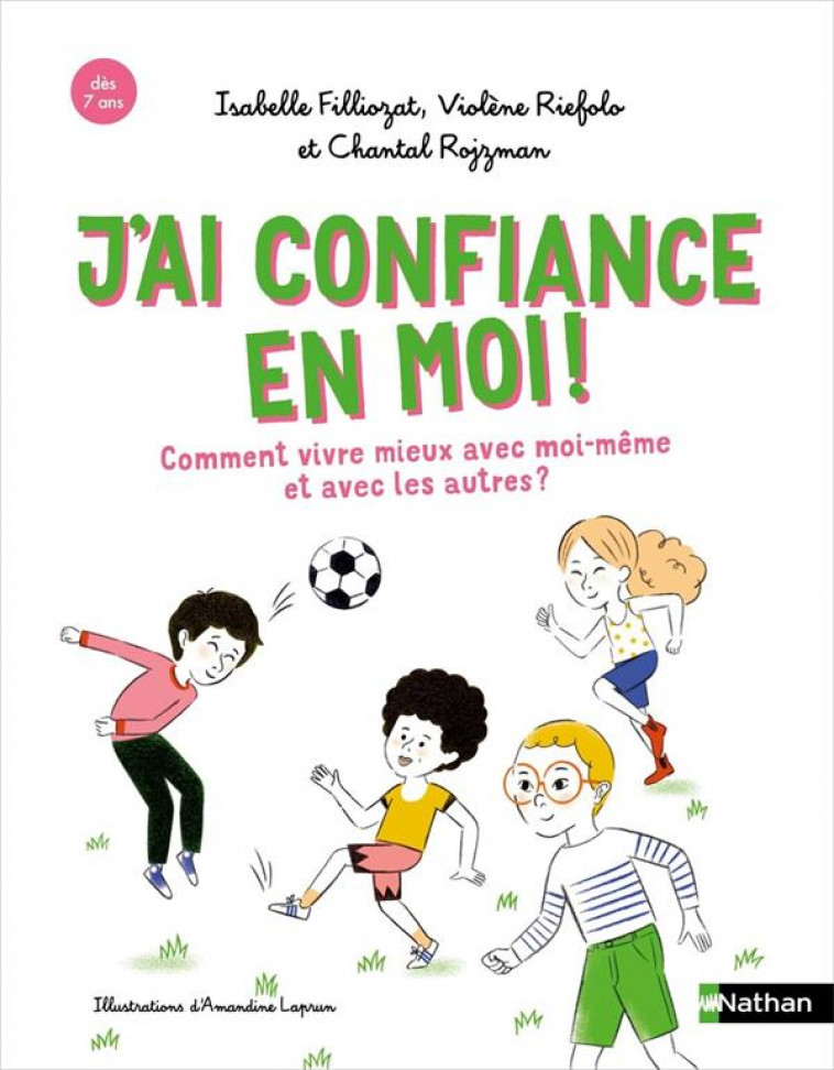 J-AI CONFIANCE EN MOI ! COMMENT MIEUX VIVRE AVEC MOI-MEME ET AVEC LES AUTRES - FILLIOZAT/RIEFOLO - CLE INTERNAT