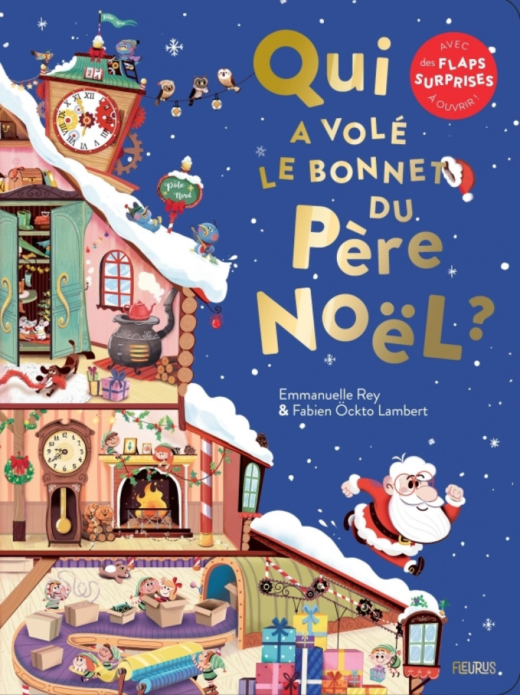 QUI A VOLE LE BONNET DU PERE NOEL ? - Emmanuelle Rey, Fabien Öckto-Lambert - FLEURUS