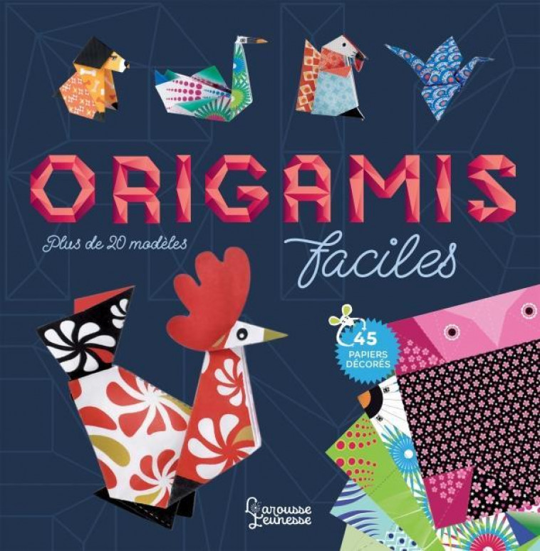 ORIGAMIS FACILES - RIVERA BEATRIZ - LAROUSSE