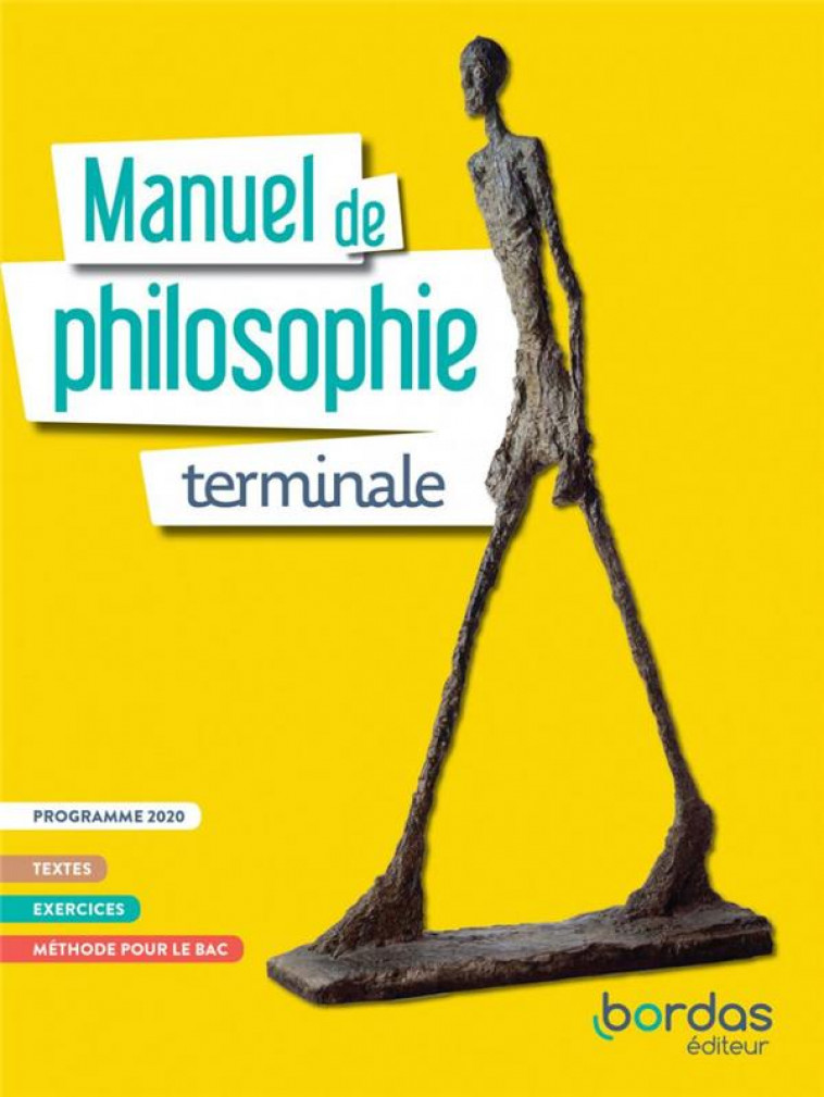 PHILOSOPHIE TLE 2020 MANUEL ELEVE - LAGARDE/GARCIA/BULLY - BORDAS