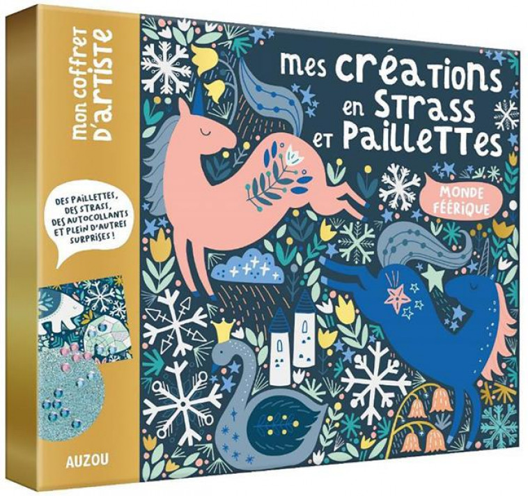 MON COFFRET D-ARTISTE - MES CREATIONS EN STRASS ET PAILLETTES - MONDE FEERIQUE - BROOKS FEENA - NC