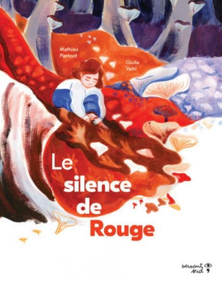 LE SILENCE DE ROUGE - PIERLOOT/VETRI - VERSANT SUD J