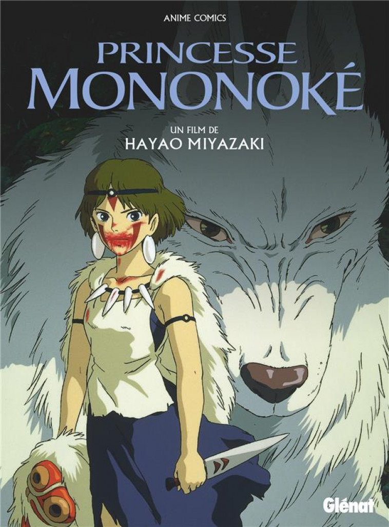 PRINCESSE MONONOKE - ANIME COMICS - STUDIO GHIBLI - MIYAZAKI HAYAO - GLENAT