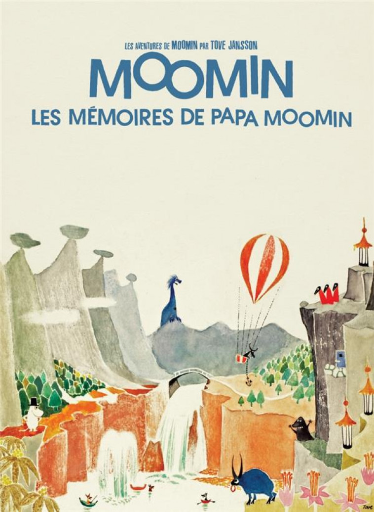 LES AVENTURES DE MOOMIN (VOL.4) : LES MEMOIRES DE PAPA MOOMIN - JANSSON TOVE - Petit Lézard