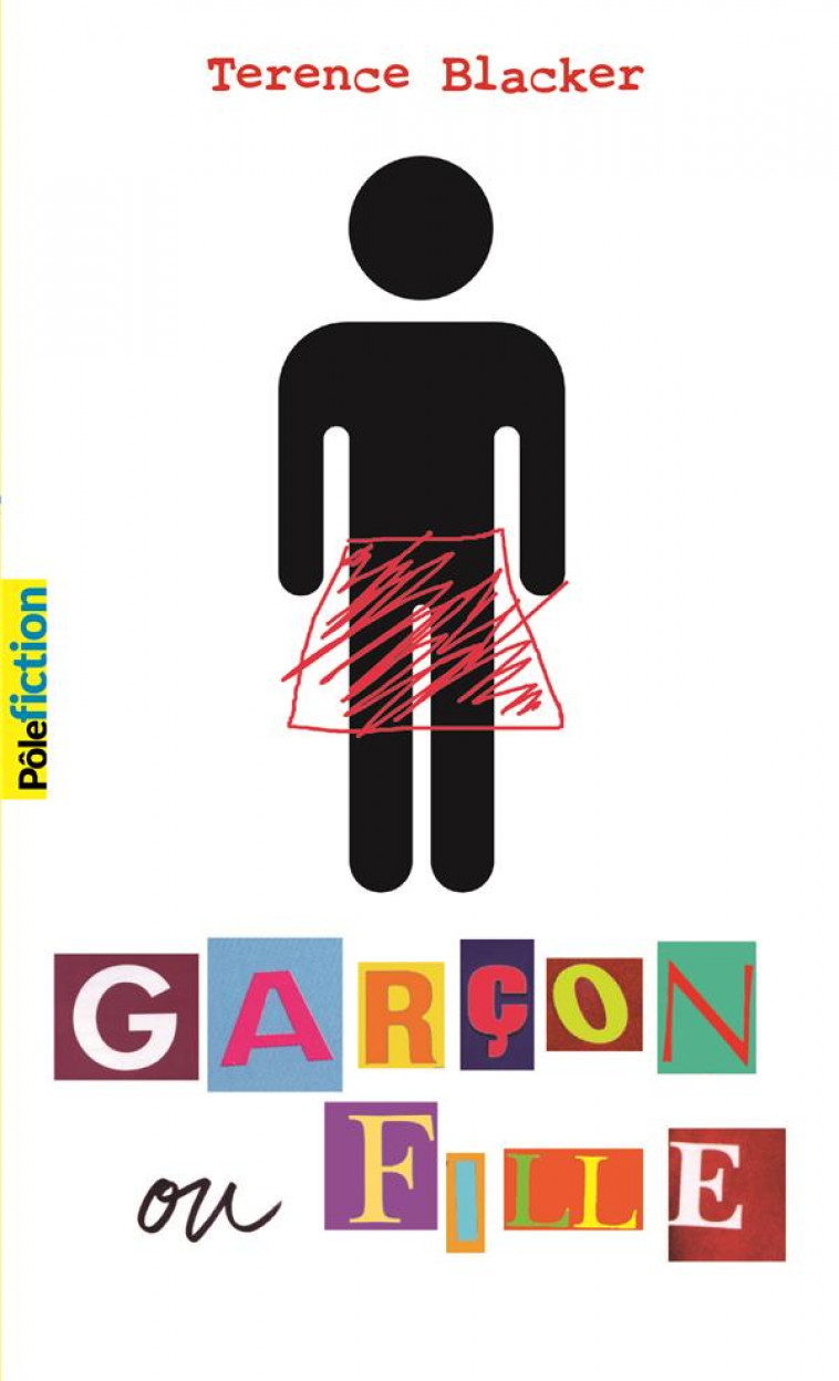 GARCON OU FILLE - BLACKER - GALLIMARD