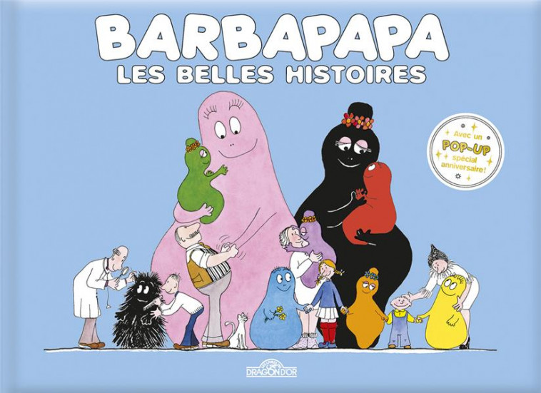 BARBAPAPA - LES BELLES HISTOIRES - TAYLOR - DRAGON D'OR