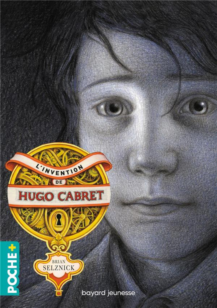 L-INVENTION DE HUGO CABRET - SELZNICK - BAYARD JEUNESSE