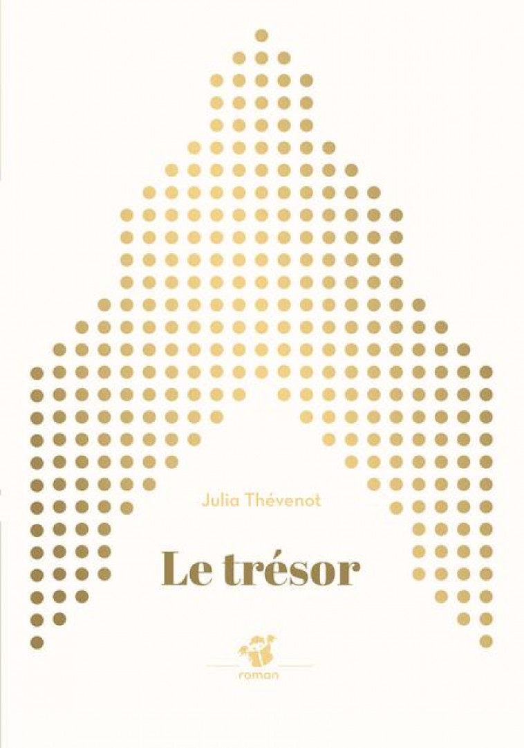 LE TRESOR - THEVENOT JULIA - THIERRY MAGNIER