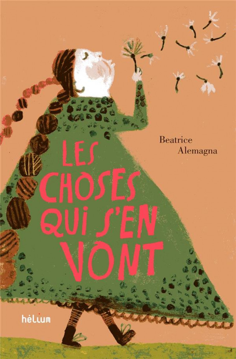 LES CHOSES QUI S'EN VONT - ALEMAGNA, BEATRICE - ACTES SUD