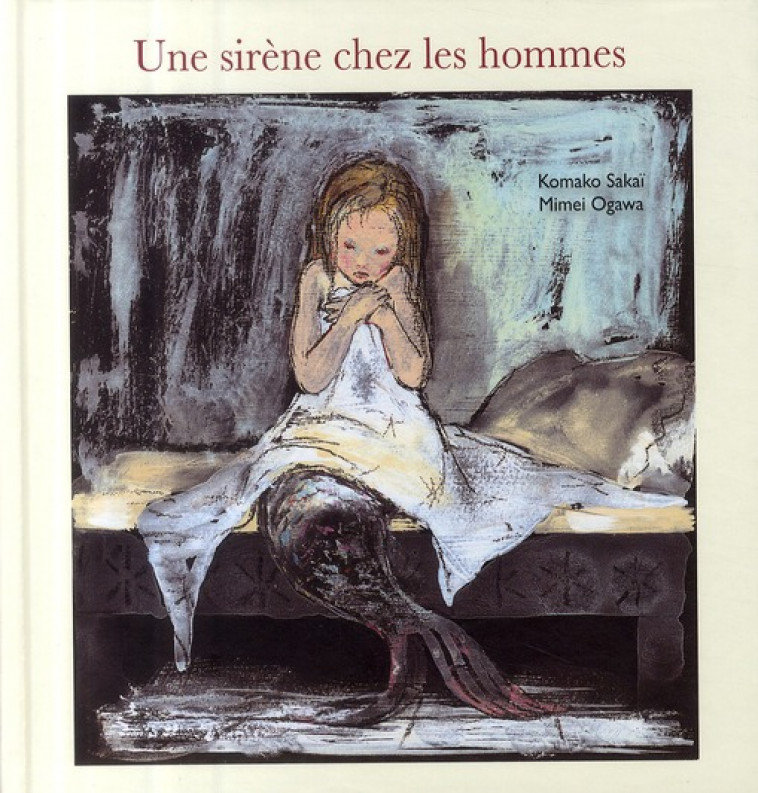 UNE SIRENE CHEZ LES HOMMES - SAKAI/OGAWA - EDL