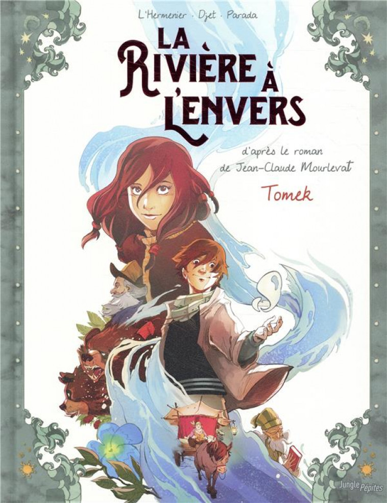 LA RIVIERE A L-ENVERS - TOME 1 TOMEK - L-HERMENIER/DJET - CASTERMAN