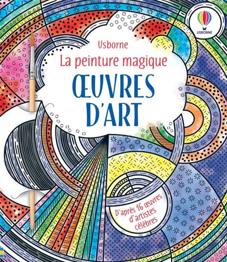 OEUVRES D-ART - LA PEINTURE MAGIQUE - DES 5 ANS - SOUSA/MCNEE/COLE - NC