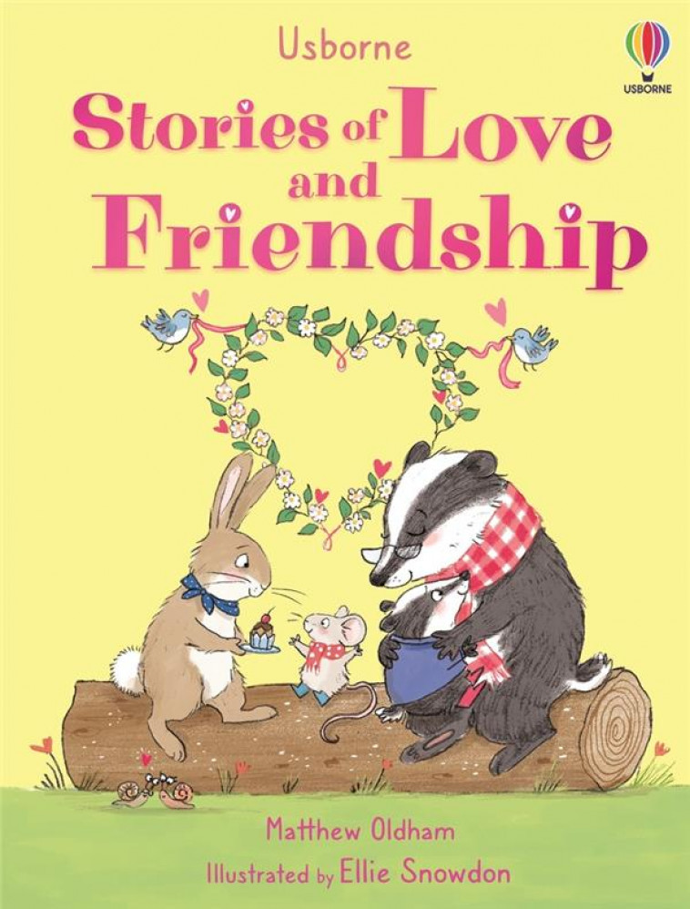 STORIES OF LOVE AND FRIENDSHIP - OLDHAM/SNOWDON - NC