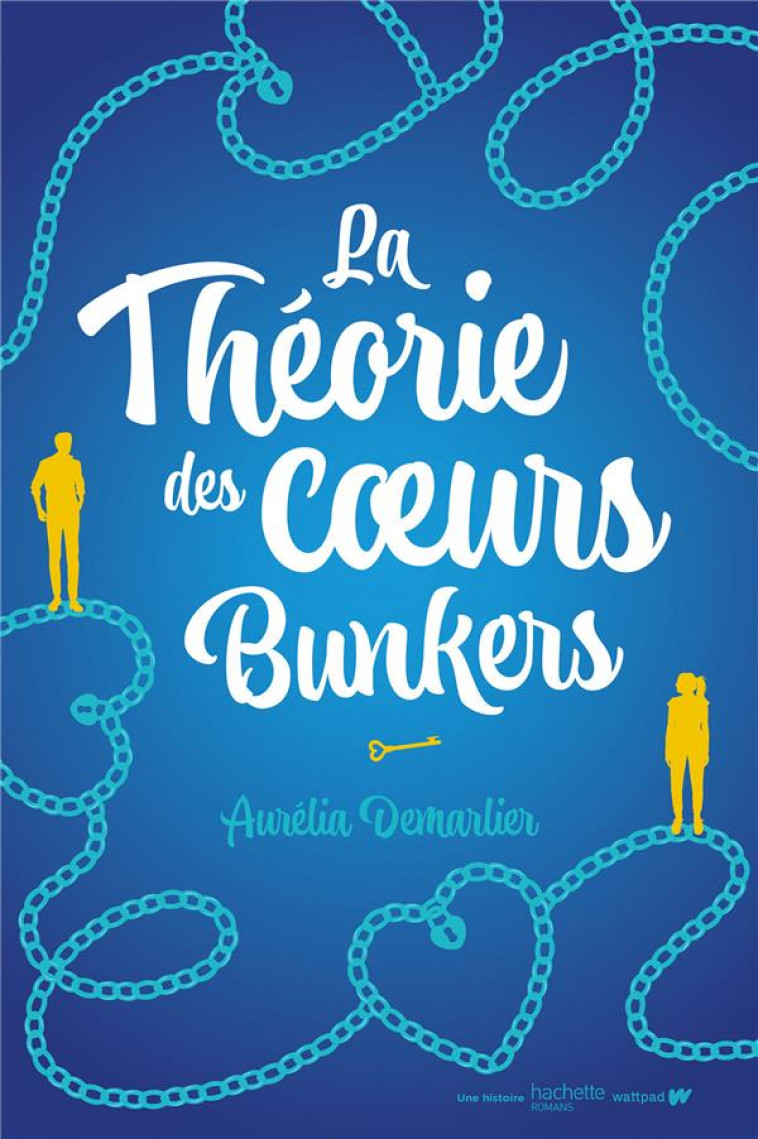 LA THEORIE DES COEURS BUNKERS - DEMARLIER AURELIA - HACHETTE