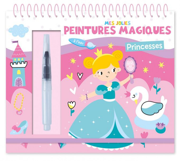 MES JOLIES PEINTURES MAGIQUES : PRINCESSES - ATELIER CLORO  - 1 2 3 SOLEIL