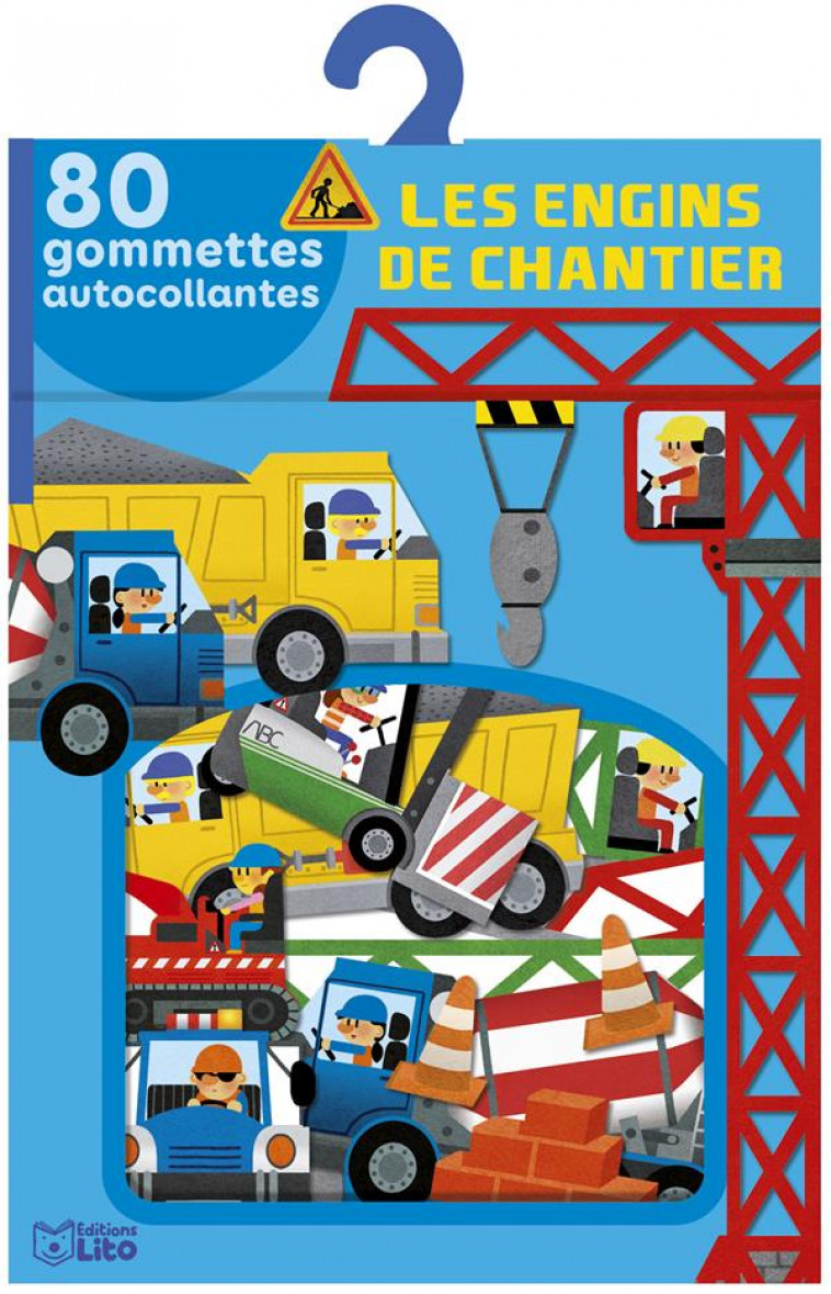 LES ENGINS DE CHANTIER  -  80 GOMMETTES AUTOCOLLANTES - BRIEN, AUDREY - NC