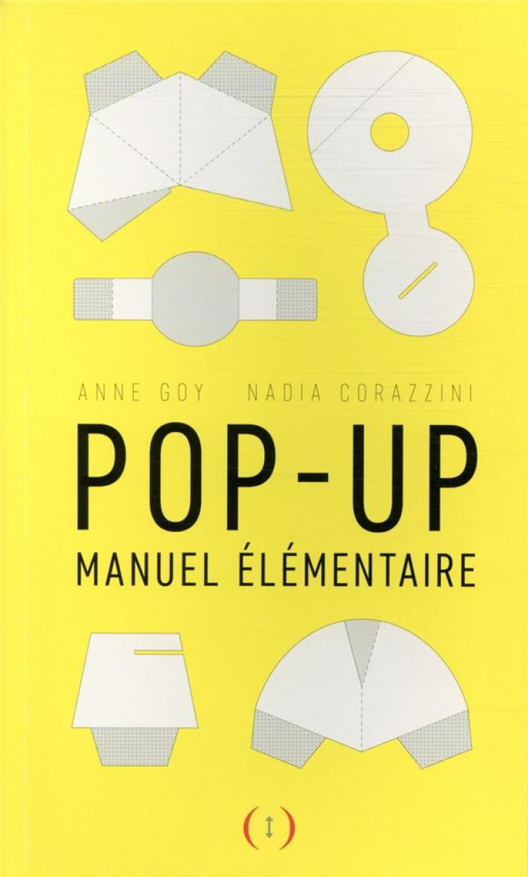 POP-UP - MANUEL ELEMENTAIRE - CORAZZINI/GOY - GRANDES PERSONN